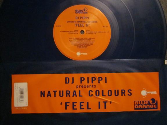 12inch Record DJ PIPPI, NATURAL COLOURS - Feel It BLUE015 Blue Orange 1999 Italy Dance & Electronica Used
12inch Record DJ PIPPI, NATURAL COLOURS - Feel It BLUE015 Blue Orange 1999 Italy Dance & Electronica Used