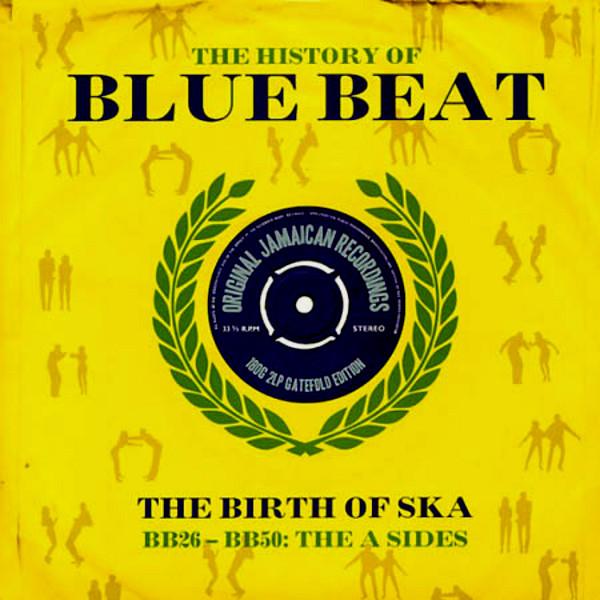 LP Record VARIOUS - The History Of Blue Beat - The Birt NOT2LP166 Not Now Music 2012 UK Reggae, Ska & Dub Used
LP Record VARIOUS - The History Of Blue Beat - The Birt NOT2LP166 Not Now Music 2012 UK Reggae, Ska & Dub Used
