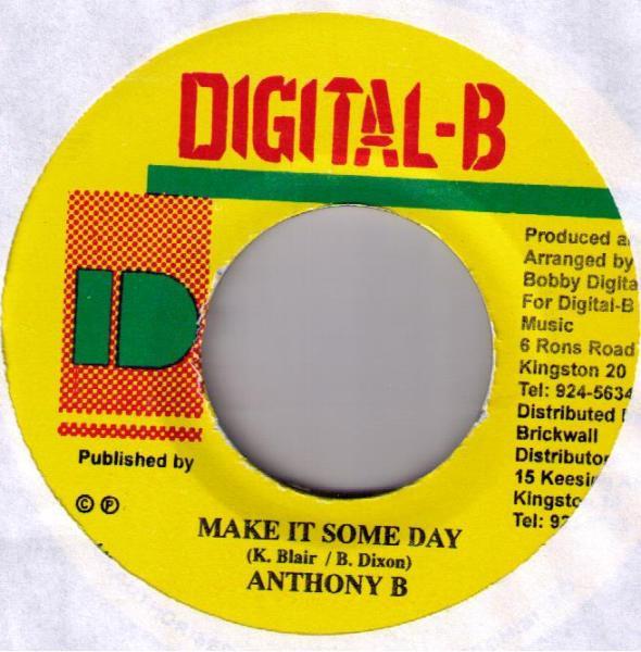 7inch Record ANTHONY B - Make It Some Day NONE Digital-B 2004 Jamaica Reggae, Ska & Dub Used
7inch Record ANTHONY B - Make It Some Day NONE Digital-B 2004 Jamaica Reggae, Ska & Dub Used