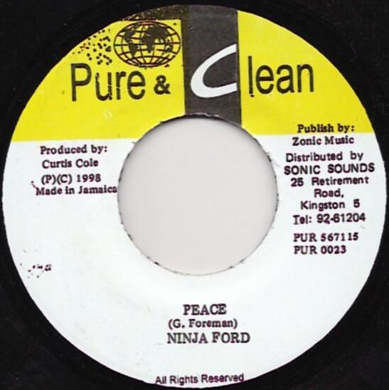 7inch Record NINJA FORD Peace PUR0023 Pure Clean 1998 Jamaica Reggae Ska Dub Used
7inch Record NINJA FORD Peace PUR0023 Pure Clean 1998 Jamaica Reggae Ska Dub Used