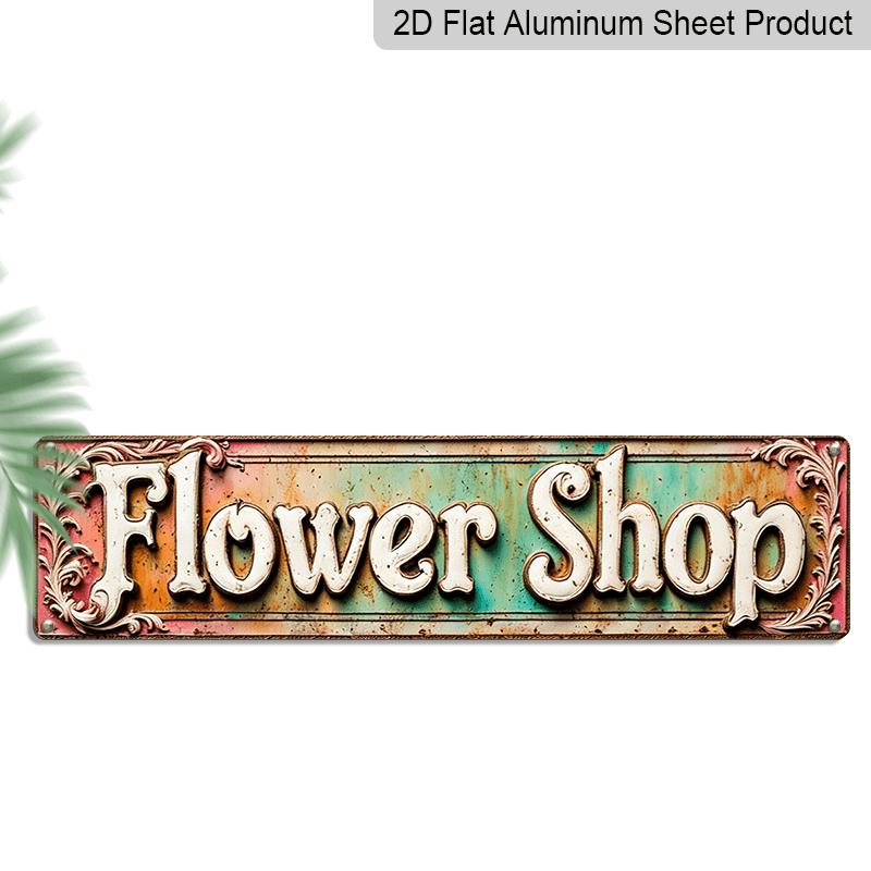 2D Flat, 1pc Retro Style flower Shop English Sign Font Novel Home Sign Decoration, Country-themed Aluminum Sign Decoration, Garage, Backyard 40cm x 10cm
2D Flat, 1pc Retro Style flower Shop English Sign Font Novel Home Sign Decoration, Country-themed Aluminum Sign Decoration, Garage, Backyard 40cm x 10cm