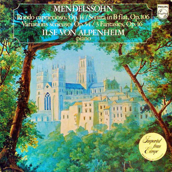 LP Record ILSE VON ALPENHEIM Mendelssohn Rondo Capriccioso So 9500162 Philips 1976 Germany Classical Used
LP Record ILSE VON ALPENHEIM Mendelssohn Rondo Capriccioso So 9500162 Philips 1976 Germany Classical Used