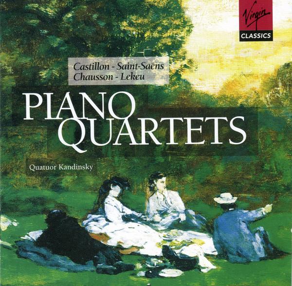 CD ALEXIS DE CASTILLON, CAMILLE SAINT- - Piano Quartets 724348206121 Virgin Classics Europe Classical Used
CD ALEXIS DE CASTILLON, CAMILLE SAINT- - Piano Quartets 724348206121 Virgin Classics Europe Classical Used