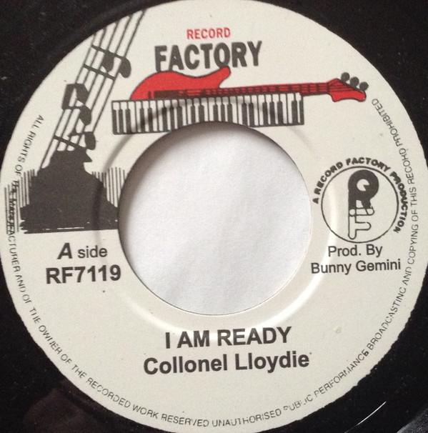 7inch Record COLONEL LLOYDIE I Am Ready RF7119 Record Factory UK Reggae Ska Dub Used
7inch Record COLONEL LLOYDIE I Am Ready RF7119 Record Factory UK Reggae Ska Dub Used