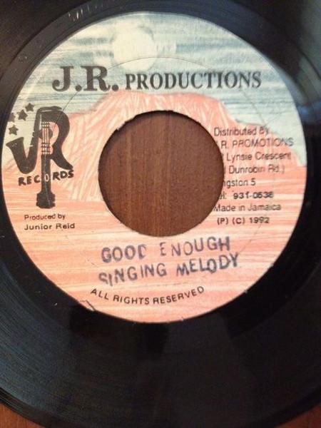 7inch Record SINGING MELODY - Good Enough NONE J.R. Production 1992 Jamaica Reggae, Ska & Dub Used
7inch Record SINGING MELODY - Good Enough NONE J.R. Production 1992 Jamaica Reggae, Ska & Dub Used