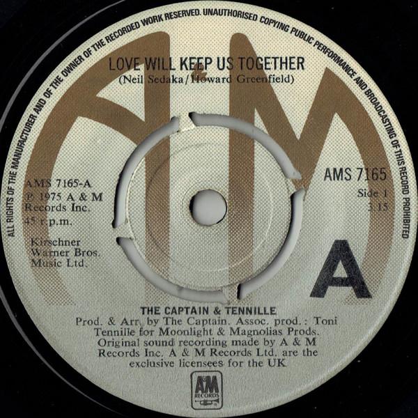 7inch Record CAPTAIN TENNILLE Love Will Keep Us Together AMS7165 AM Records 1975 UK Pop Used
7inch Record CAPTAIN TENNILLE Love Will Keep Us Together AMS7165 AM Records 1975 UK Pop Used