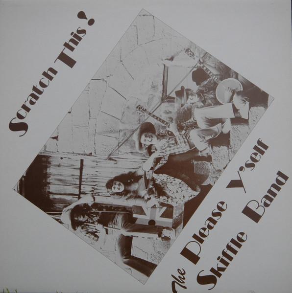 LP Record PLEASE Y SELF SKIFFLE BAND - Scratch This! SRTZ SRT Productions 1978 UK Rock Used
LP Record PLEASE Y SELF SKIFFLE BAND - Scratch This! SRTZ SRT Productions 1978 UK Rock Used