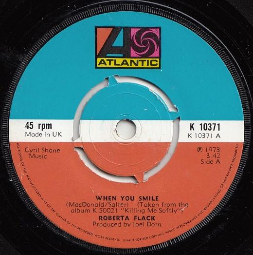 7inch Record ROBERTA FLACK - When You Smile K10371 Atlantic 1973 UK Soul/Funk Used
7inch Record ROBERTA FLACK - When You Smile K10371 Atlantic 1973 UK Soul/Funk Used