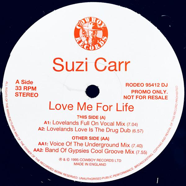 12inch Record SUZI CARR - Love Me For Life RODEO95412DJ Cowboy Records 1995 UK Dance & Electronica Used
12inch Record SUZI CARR - Love Me For Life RODEO95412DJ Cowboy Records 1995 UK Dance & Electronica Used