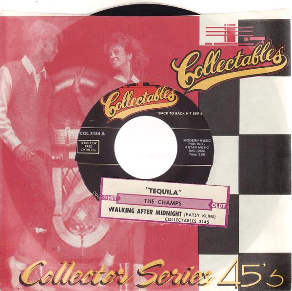 7inch Record CHAMPS PATSY CLINE Tequila Walkin After Midnight COL3154 Collectables US Rock Used
7inch Record CHAMPS PATSY CLINE Tequila Walkin After Midnight COL3154 Collectables US Rock Used
