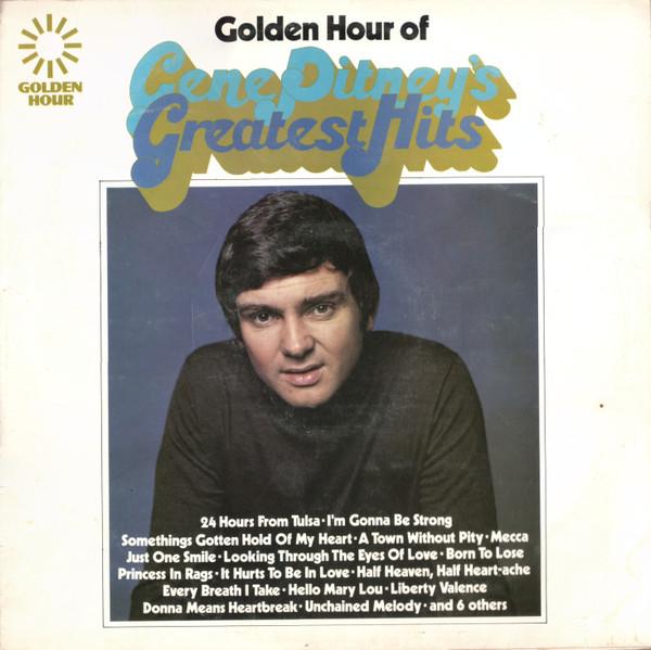 LP Record GENE PITNEY Golden Hour Of Gene Pitneys Greate GH805 Golden Hour 1972 UK Pop Used
LP Record GENE PITNEY Golden Hour Of Gene Pitneys Greate GH805 Golden Hour 1972 UK Pop Used