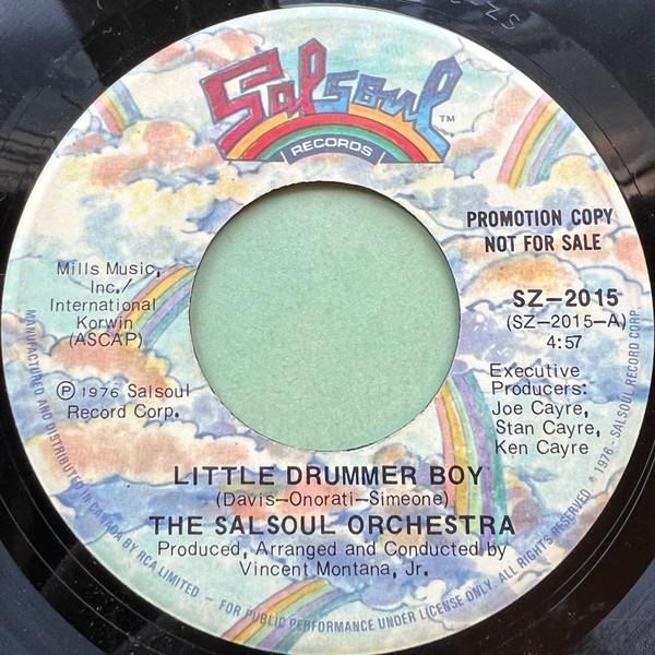 7inch Record SALSOUL ORCHESTRA Little Drummer Boy SZ2015 SALSOUL 1976 Canada SoulFunk Used
7inch Record SALSOUL ORCHESTRA Little Drummer Boy SZ2015 SALSOUL 1976 Canada SoulFunk Used