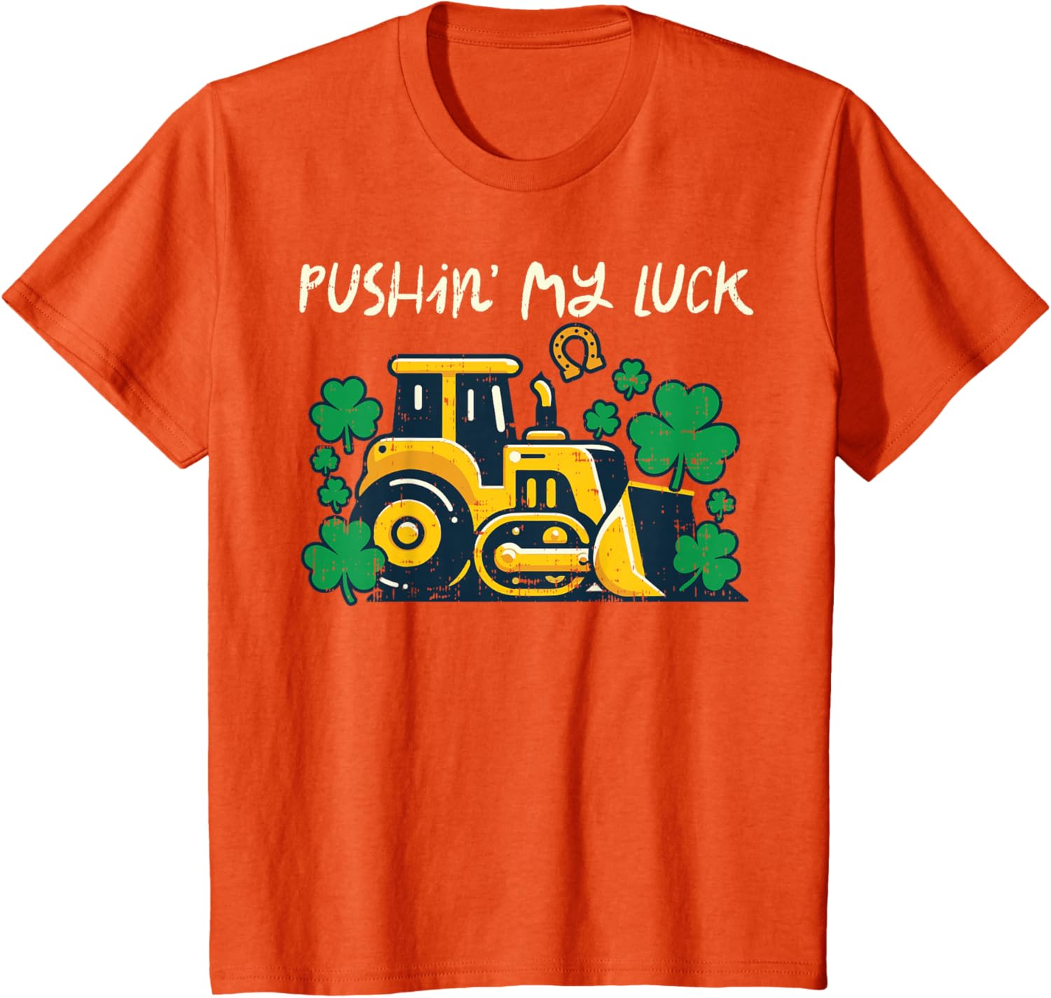 Pushin My Luck Bulldozer St Patricks Day Graphic Tee Short Sleeve Crew Neck Casual TShirt 4XL
Pushin My Luck Bulldozer St Patricks Day Graphic Tee Short Sleeve Crew Neck Casual TShirt 4XL