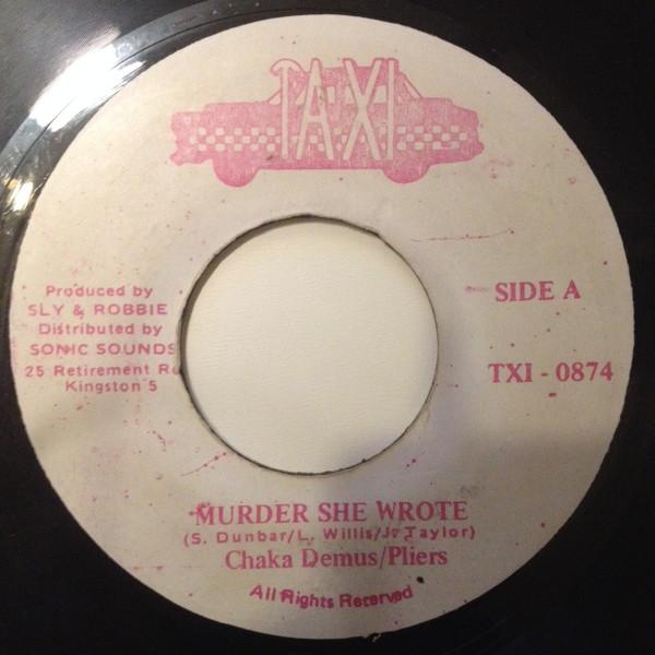 7inch Record CHAKA DEMUS & PLIERS - Murder She Wrote TXI0874 Taxi Jamaica Reggae, Ska & Dub Used
7inch Record CHAKA DEMUS & PLIERS - Murder She Wrote TXI0874 Taxi Jamaica Reggae, Ska & Dub Used