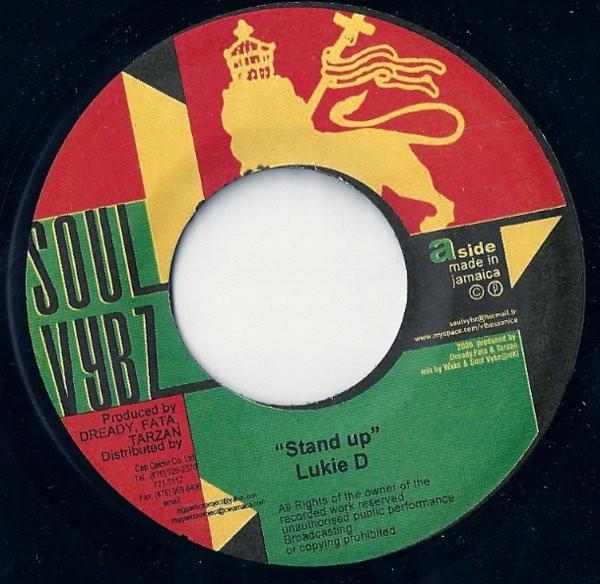 7inch Record LUKIE D / CHUKKI STAR & STARKEY BAN - Stand Up / Live Up NONE Soul Vybz 2006 Jamaica Reggae, Ska & Dub Used
7inch Record LUKIE D / CHUKKI STAR & STARKEY BAN - Stand Up / Live Up NONE Soul Vybz 2006 Jamaica Reggae, Ska & Dub Used