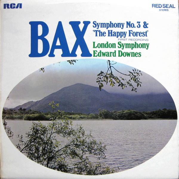 LP Record ARNOLD BAX - LONDON SYMPHONY ORCHES - Symphony No. 3 & The Happy Forest SB6806 RCA Red Seal 1969 UK Classical Used
LP Record ARNOLD BAX - LONDON SYMPHONY ORCHES - Symphony No. 3 & The Happy Forest SB6806 RCA Red Seal 1969 UK Classical Used