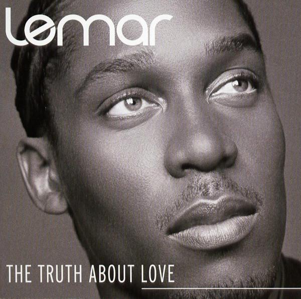 CD LEMAR - Truth About Love 82876894642 Sony BMG Music 2006 UK Rap & Hip-Hop/R&B Used
CD LEMAR - Truth About Love 82876894642 Sony BMG Music 2006 UK Rap & Hip-Hop/R&B Used