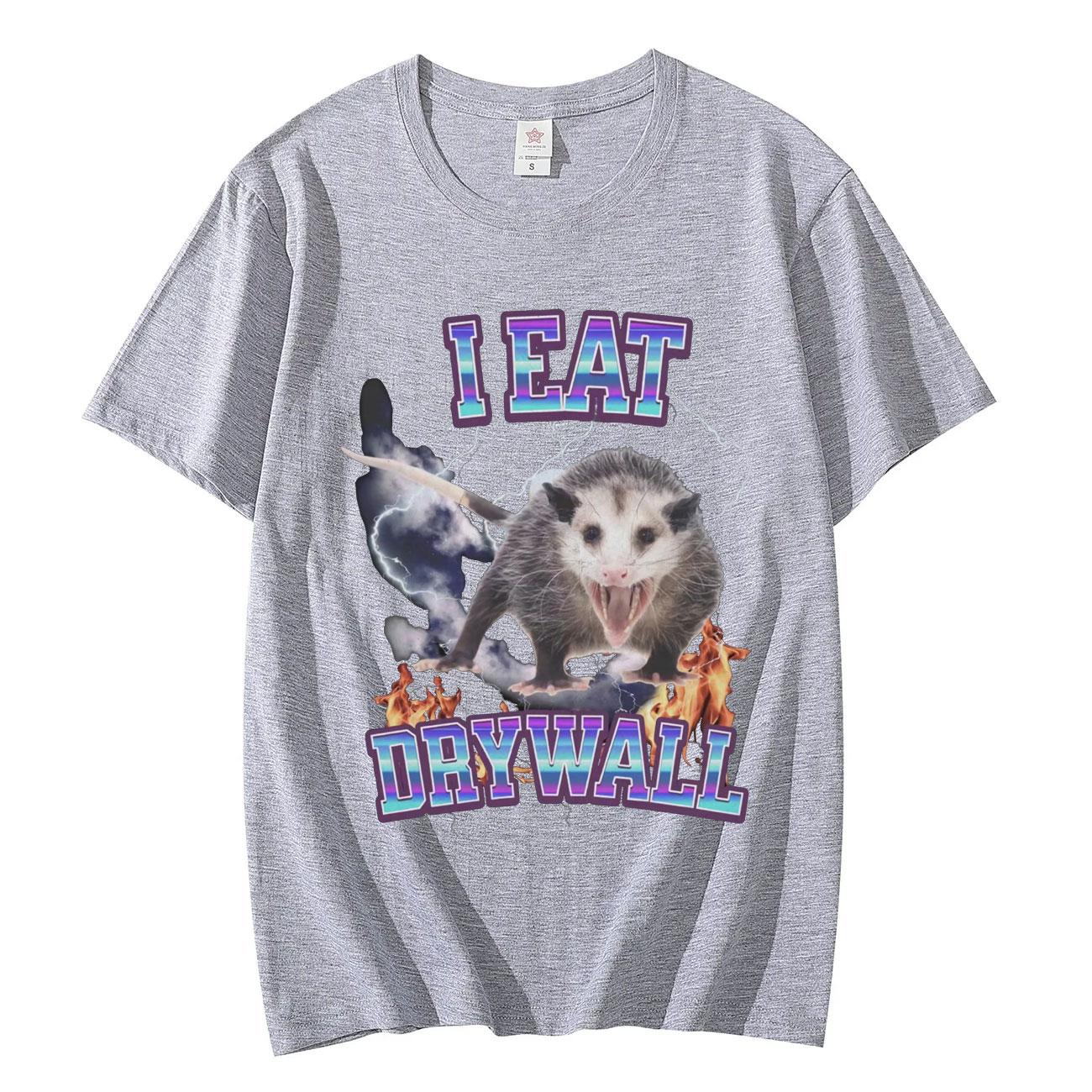 I Eat Dry Wall Opossum Graphic T Shirts Fashion Funny Meme Short Sleeve Tshirt Unisex Casual Vintage Tshirts Y2k Streetwear 4XL
I Eat Dry Wall Opossum Graphic T Shirts Fashion Funny Meme Short Sleeve Tshirt Unisex Casual Vintage Tshirts Y2k Streetwear 4XL