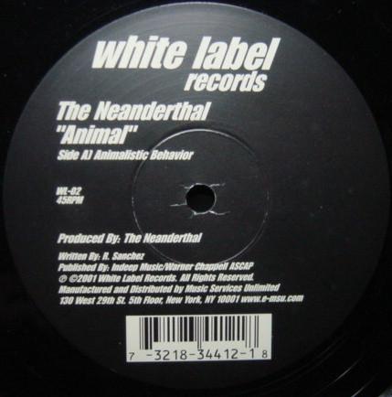 12inch Record NEANDERTHAL - Animal WL02 White Label Rec 2001 US Dance & Electronica Used
12inch Record NEANDERTHAL - Animal WL02 White Label Rec 2001 US Dance & Electronica Used