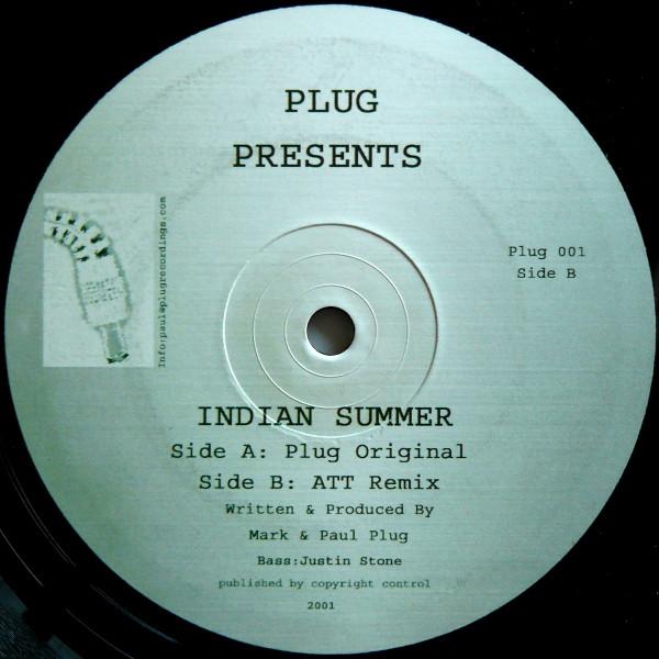 12inch Record PLUG - Indian Summer PLUG001 Plug Recordings 2001 UK Dance & Electronica Used
12inch Record PLUG - Indian Summer PLUG001 Plug Recordings 2001 UK Dance & Electronica Used