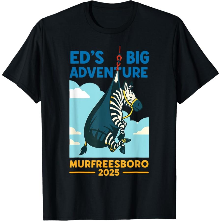 Ed’s Big Adventure Murfreesboro 2025 For Men, Women & Kids T-Shirt XXXXXL чорний
Ed’s Big Adventure Murfreesboro 2025 For Men, Women & Kids T-Shirt XXXXXL чорний