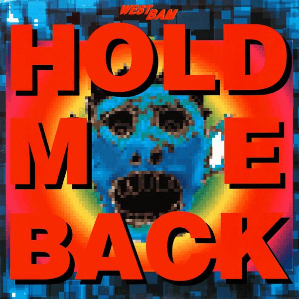 12inch Record WESTBAM Hold Me Back 8736531 Low Spirit Reco 1990 Germany Dance Electronica Used
12inch Record WESTBAM Hold Me Back 8736531 Low Spirit Reco 1990 Germany Dance Electronica Used