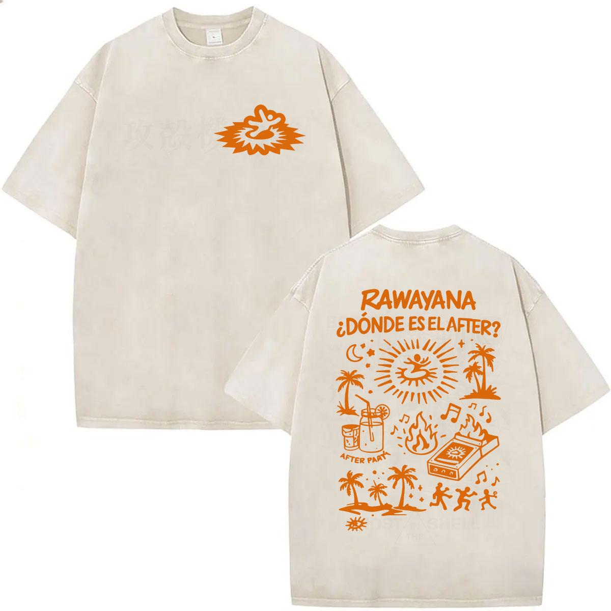 Vintage Washed Rawayana Donde Es El After Album T Shirts Men Women Summer Fashion High Quality Cotton Tshirt Streetwear S
Vintage Washed Rawayana Donde Es El After Album T Shirts Men Women Summer Fashion High Quality Cotton Tshirt Streetwear S