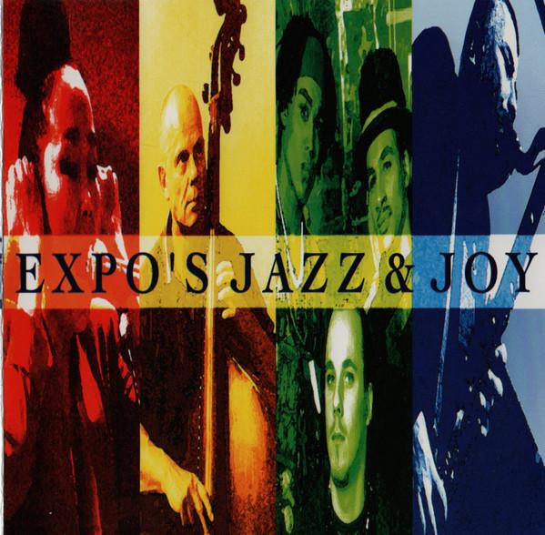 CD EXPO S JAZZ & JOY - Expo s Jazz & Joy anyvBr21222 Call It Anythin 1993 Germany Rap & Hip-Hop/R&B Used
CD EXPO S JAZZ & JOY - Expo s Jazz & Joy anyvBr21222 Call It Anythin 1993 Germany Rap & Hip-Hop/R&B Used