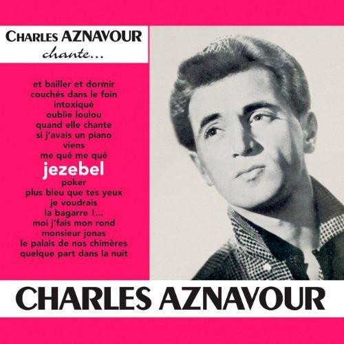 CD CHARLES AZNAVOUR - Jezebel 8371782 EMI France 1996 France Pop Used
CD CHARLES AZNAVOUR - Jezebel 8371782 EMI France 1996 France Pop Used