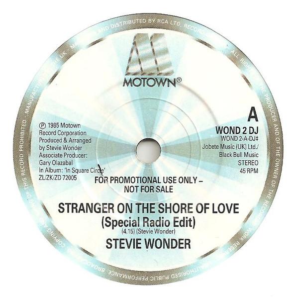 7inch Record STEVIE WONDER - Stranger On The Shore of Love (Spec WOND2DJ Motown 1985 UK Soul/Funk Used
7inch Record STEVIE WONDER - Stranger On The Shore of Love (Spec WOND2DJ Motown 1985 UK Soul/Funk Used
