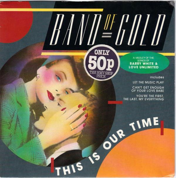 7inch Record BAND OF GOLD This Is Our Time PB40161 RCA 1985 UK SoulFunk Used
7inch Record BAND OF GOLD This Is Our Time PB40161 RCA 1985 UK SoulFunk Used
