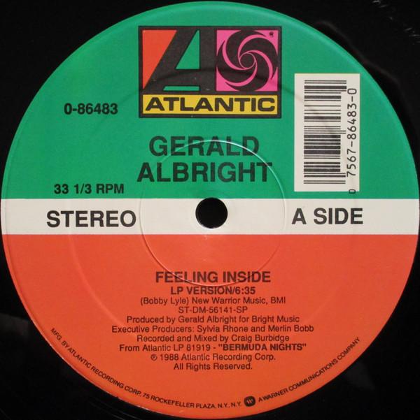 12inch Record GERALD ALBRIGHT - Feeling Inside 086483 Atlantic 1988 US Soul/Funk Used
12inch Record GERALD ALBRIGHT - Feeling Inside 086483 Atlantic 1988 US Soul/Funk Used