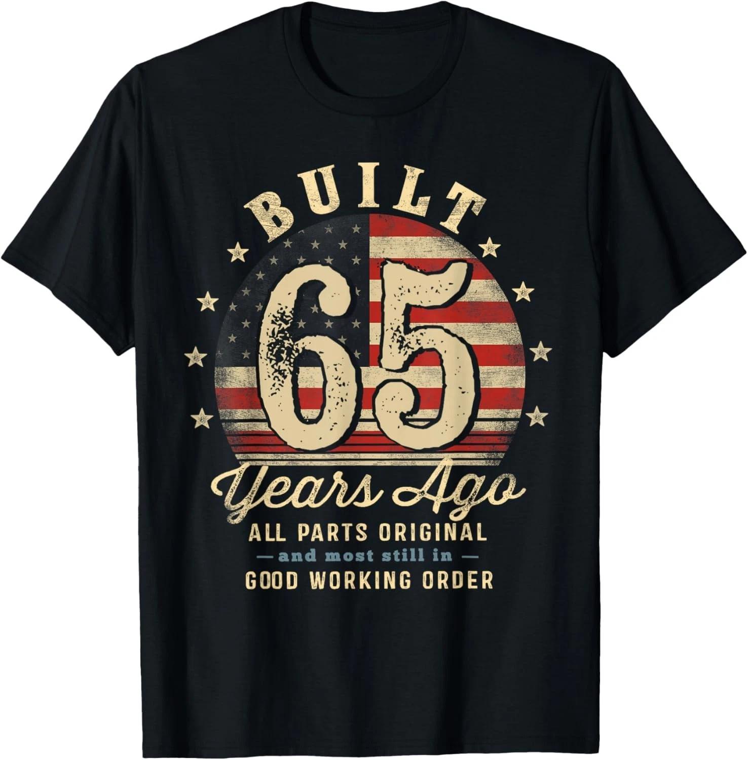 Built 65 Years Ago Funny 65th Birthday USA Flag Gift Unisex T-Shirt 3XL
Built 65 Years Ago Funny 65th Birthday USA Flag Gift Unisex T-Shirt 3XL