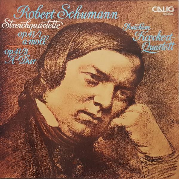 LP Record JOACHIMKOECKERTQUARTETT Robert Schumann Streichquartette op CAL30849 CALIG 1985 Germany Classical Used
LP Record JOACHIMKOECKERTQUARTETT Robert Schumann Streichquartette op CAL30849 CALIG 1985 Germany Classical Used
