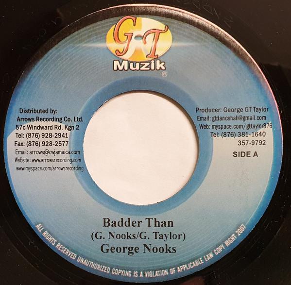 7inch Record GEORGE NOOKS / MICKEYLOUS - Badder Than / Far From Dem NONE G-T Muzik Jamaica Reggae, Ska & Dub Used
7inch Record GEORGE NOOKS / MICKEYLOUS - Badder Than / Far From Dem NONE G-T Muzik Jamaica Reggae, Ska & Dub Used