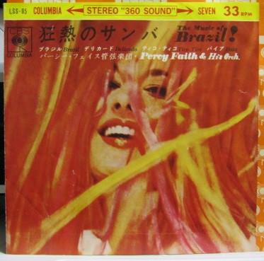 7inch Record PERCY FAITH & HIS ORCHESTRA - The Music Of Brazil! LSS85 CBS 1963 Japan New Age & Easy Listening Used
7inch Record PERCY FAITH & HIS ORCHESTRA - The Music Of Brazil! LSS85 CBS 1963 Japan New Age & Easy Listening Used