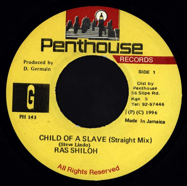 7-дюймовая пластинка RAS SHILOH Child Of A Slave PH143 Penthouse Recor 1996 Ямайка Регги Ска Даб Б/у
7-дюймовая пластинка RAS SHILOH Child Of A Slave PH143 Penthouse Recor 1996 Ямайка Регги Ска Даб Б/у
