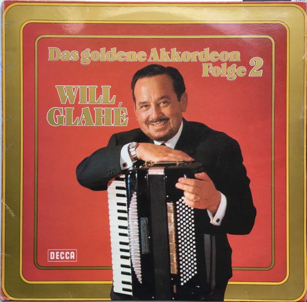 Виниловая пластинка WILL GLAH Das Goldene Akkordeon Folge 2 622587AF Decca 1976 Германия КантриФолк Б/у
Виниловая пластинка WILL GLAH Das Goldene Akkordeon Folge 2 622587AF Decca 1976 Германия КантриФолк Б/у