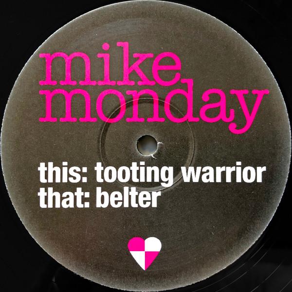 12inch Record MIKE MONDAY - Tooting Warrior / Belter PLY002 Playtime 2005 UK Dance & Electronica Used
12inch Record MIKE MONDAY - Tooting Warrior / Belter PLY002 Playtime 2005 UK Dance & Electronica Used