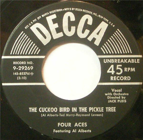 7inch Record FOUR ACES, AL ALBERTS - It s A Woman s World / The Cuckoo B 929269 Decca 1954 US Pop Used
7inch Record FOUR ACES, AL ALBERTS - It s A Woman s World / The Cuckoo B 929269 Decca 1954 US Pop Used
