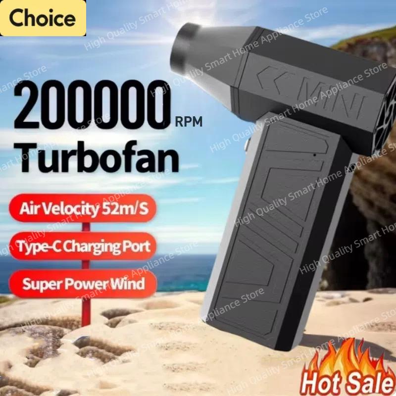 200000RPM Powerful Air Violent Fan Portable Dust Cleaner Type C Charging Strong Wind 52m/s Brushless Turbo Jet Blower 2025
200000RPM Powerful Air Violent Fan Portable Dust Cleaner Type C Charging Strong Wind 52m/s Brushless Turbo Jet Blower 2025