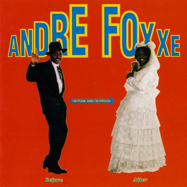 CD ANDRE FOXXE - I m Funk And I m Proud PCD2834 P-Vine Records 1994 Japan Soul/Funk Used
CD ANDRE FOXXE - I m Funk And I m Proud PCD2834 P-Vine Records 1994 Japan Soul/Funk Used