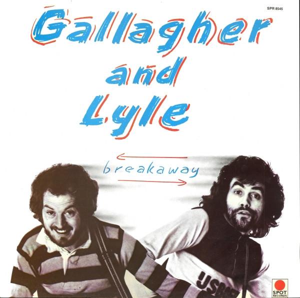 LP Record GALLAGHER LYLE Breakaway SPR8545 Spot Records UK Rock Used
LP Record GALLAGHER LYLE Breakaway SPR8545 Spot Records UK Rock Used