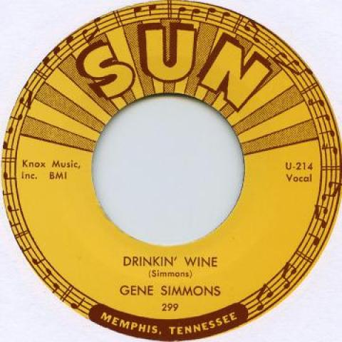 7inch Record GENE SIMMONS - Drinkin Wine / I Done Told You SUN299 Sun UK 2015 UK Blues
7inch Record GENE SIMMONS - Drinkin Wine / I Done Told You SUN299 Sun UK 2015 UK Blues