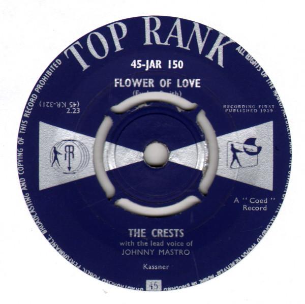 7inch Record CRESTS - Flower Of Love 45JAR150 Top Rank 1959 UK Rock Used
7inch Record CRESTS - Flower Of Love 45JAR150 Top Rank 1959 UK Rock Used