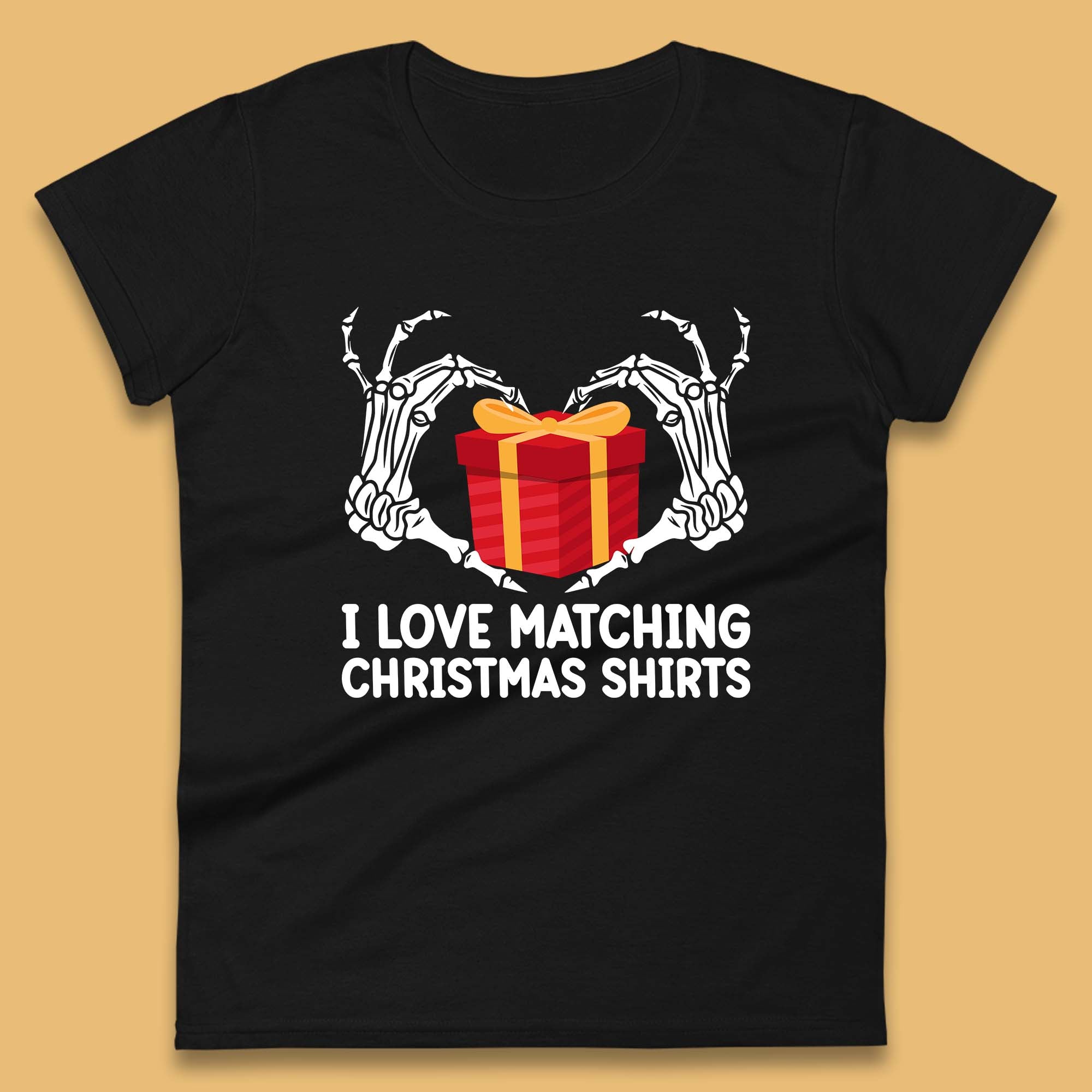 I Love Matching Christmas Shirts Skeleton Hands Womens T Shirt Mens Tops Tees Unisex Gift Box Top 3XL
I Love Matching Christmas Shirts Skeleton Hands Womens T Shirt Mens Tops Tees Unisex Gift Box Top 3XL