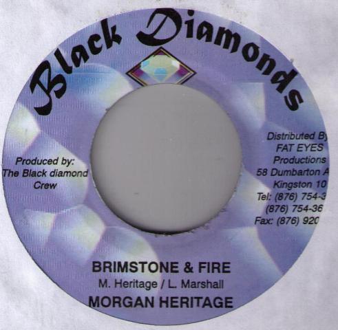 7inch Record MORGAN HERITAGE - Brimstone & Fire NONE Black Diamonds 2002 Jamaica Reggae, Ska & Dub Used
7inch Record MORGAN HERITAGE - Brimstone & Fire NONE Black Diamonds 2002 Jamaica Reggae, Ska & Dub Used