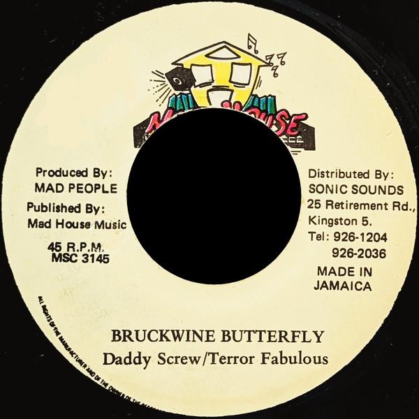 7inch Record DADDY SCREW TERROR FABULOUS Bruckwine Butterfly MSC3145 Mad House Jamaica Reggae Ska Dub Used
7inch Record DADDY SCREW TERROR FABULOUS Bruckwine Butterfly MSC3145 Mad House Jamaica Reggae Ska Dub Used