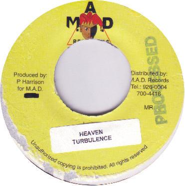 7inch Record TURBULENCE / MAJOR SAMPLE - Heaven / Weh Mi Up To NONE M.A.D. Records Jamaica Reggae, Ska & Dub Used
7inch Record TURBULENCE / MAJOR SAMPLE - Heaven / Weh Mi Up To NONE M.A.D. Records Jamaica Reggae, Ska & Dub Used