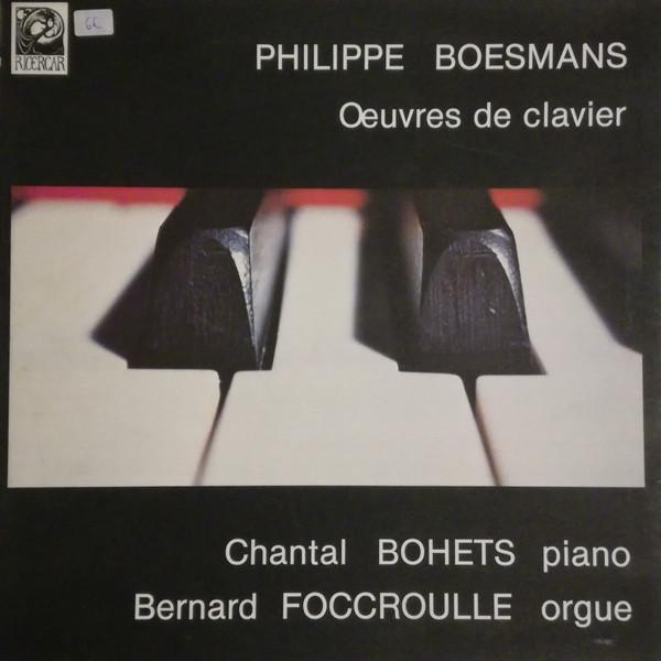LP Record PHILIPPE BOESMANS - Oeuvres De Clavier RIC021 Ricercar 1983 Belgium Classical Used
LP Record PHILIPPE BOESMANS - Oeuvres De Clavier RIC021 Ricercar 1983 Belgium Classical Used